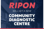 Ripon Community Hospital to get state-of-the-art community diagnostic centre